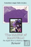 The Masks Of Manovalo