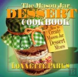 Bertrand.pt - The Mason Jar Dessert Cookbook