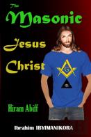 The Masonic Jesus Christ