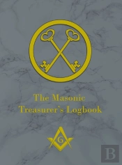 The Masonic Treasurer'S Logbook
