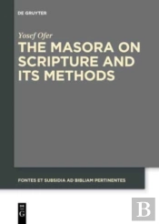 The Masora On Scripture And Its Methods