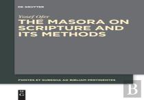 The Masora On Scripture And Its Methods