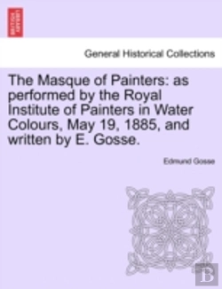 Bertrand.pt - The Masque Of Painters: As Performed By