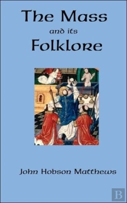 Bertrand.pt - The Mass And Its Folklore
