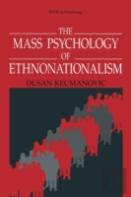 The Mass Psychology Of Ethnonationalism