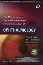The Massachusetts Eye And Ear Infirmary Illustrated Manual Of Ophthalmology