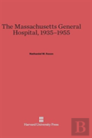 The Massachusetts General Hospital, 1935-1955