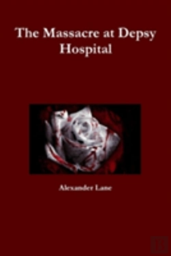 Bertrand.pt - The Massacre At Depsy Hospital