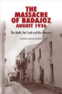 Bertrand.pt - The Massacre Of Badajoz, 1936