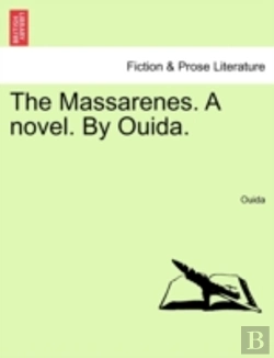Bertrand.pt - The Massarenes. A Novel. By Ouida.