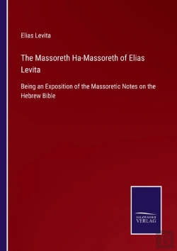Bertrand.pt - The Massoreth Ha-Massoreth Of Elias Levi