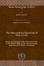 The Massoreth Ha-Massoreth Of Elias Levita