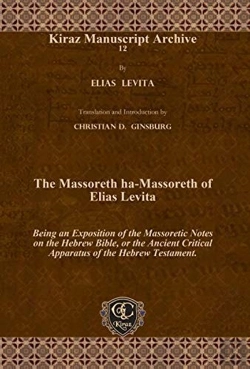 Bertrand.pt - The Massoreth Ha-Massoreth Of Elias Levita