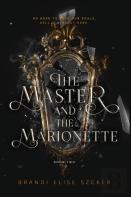 The Master And The Marionette