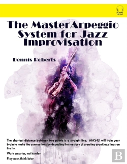Bertrand.pt - The Master Arpeggio System For Jazz Impr