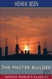 The Master Builder (Esprios Classics)