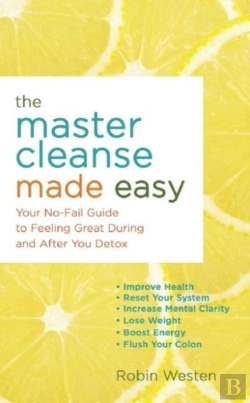 Bertrand.pt - The Master Cleanse Made Easy