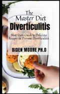 The Master Diet For Diverticulitis