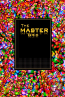 The Master Grid - Red Wormhole Bubbles