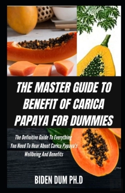 Bertrand.pt - The Master Guide To Benefit Of Carica Papaya For Dummies