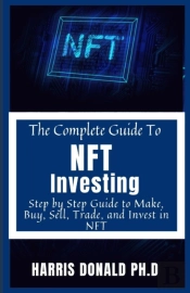 The Master Guide To Nft Investing