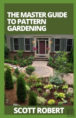 Bertrand.pt - The Master Guide To Pattern Gardening