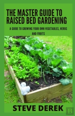 Bertrand.pt - The Master Guide To Raised Bed Gardening