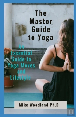 Bertrand.pt - The Master Guide To Yoga