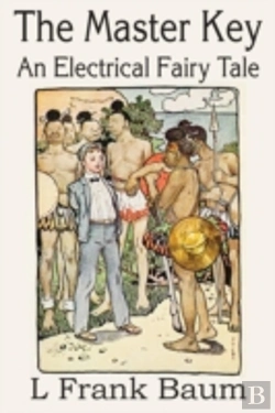 Bertrand.pt - The Master Key, An Electrical Fairy Tale