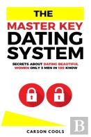 The Master Key Dating System
