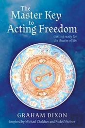 The Master Key To Acting Freedom