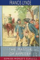 The Master Of Appleby (Esprios Classics)
