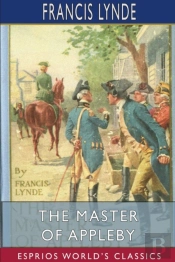 The Master Of Appleby (Esprios Classics)