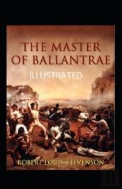 The Master Of Ballantrae Annotated