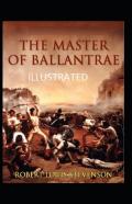 The Master Of Ballantrae Illustrated