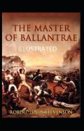 The Master Of Ballantrae Illustrated