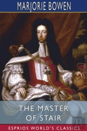 The Master Of Stair (Esprios Classics)