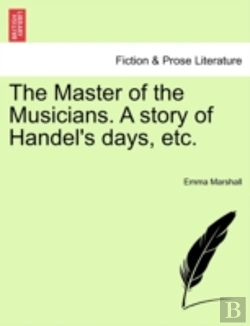 Bertrand.pt - The Master Of The Musicians. A Story Of