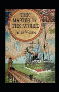 The Master Of The World Annotated