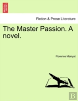 Bertrand.pt - The Master Passion. A Novel.