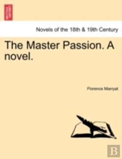Bertrand.pt - The Master Passion. A Novel.