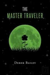 The Master Traveler