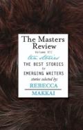 The Masters Review - Vol Vii