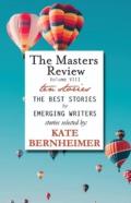 The Masters Review Volume Viii