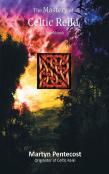 The Mastery Of Celtic Reiki