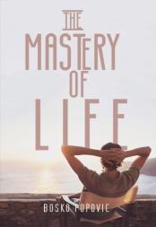 The Mastery Of Life