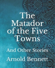 The Matador Of The Five Towns