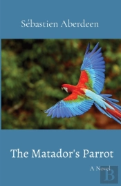 The Matador'S Parrot
