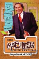 The Matchless Gene Rayburn (Hardback)
