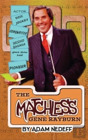 The Matchless Gene Rayburn (Hardback)